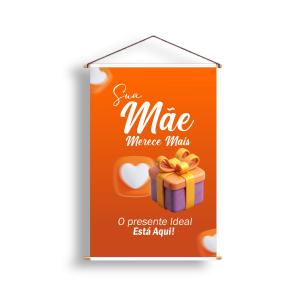 Banner Pronto Feliz Dia Das Mães Lona 280g  4x0  Madeira e Cordinha 