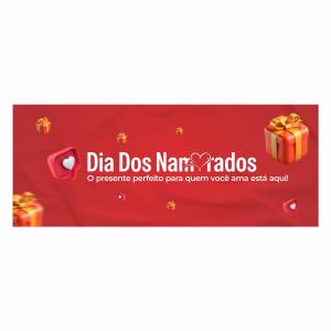 Faixa Dia dos Namorados Lona 200x80 Impressão Digital Solvente 4 cores  Bastão Redondo ou Madeira Quadrada nas laterais. 