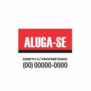 Placas | Vende-se Aluga-se Casa Comércio Terreno Imóvel PSI 60x50cm 4x0  Refilado nas laterais 